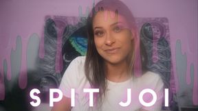 Spit JOI