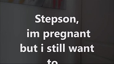 I'm now in my ninth month, stepson, but I have some special cravings AVI