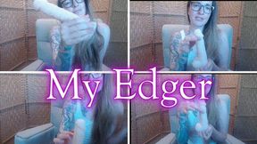 MY Edger! wmv