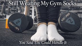 Still Wearing My Gym Socks – Part 1