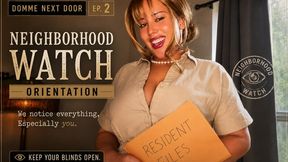 Domme Next Door EP. 2 — Neighborhood Watch Orientation