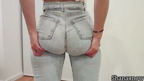 ASS DROPS CLENCH AND HOLD ASS JEANS FETISH CHANGE CLOTHES PART.1