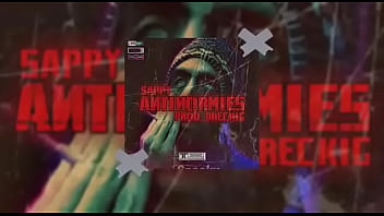 DRECKING x SAPPY - ANTINORMIES