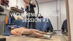 VACUUMING BONDAGE SESSION 1
