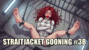 Straitjacket Gooning #3B: Surrender to Eternal Confinement (Animated)
