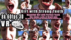 VR 3D 8K - Angelina chews tons of Brazil nuts With her perfect teeth she crunches them into mush and pulp The nuts don't stand a chance with this bite
