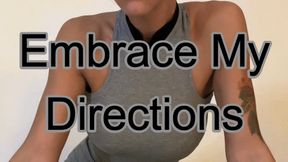 Embrace My Direction