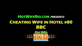 HWR, CHEATING WIFE IN HOTEL #80-BBC, 11/30/2020