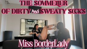 THE SOMMELIER OF DIRTY, SWEATY SOCKS