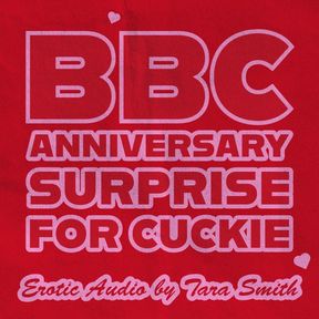 BBC Anniversary Surprise for Cucked Hubbie