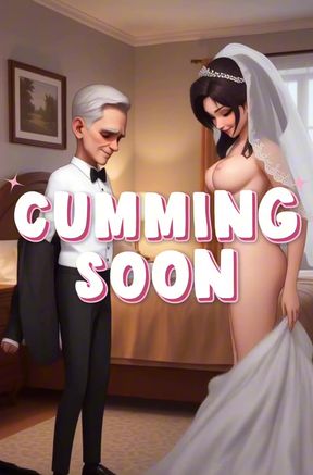 Lizette's after-wedding night - coming soon, she can't stop enjoying her night with her older husband.