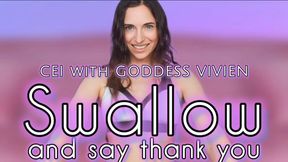 Swallow and say thank you CEI with Goddess Vivien