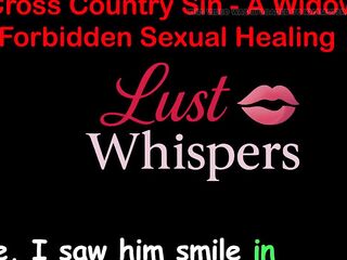Cross Country Sin a Widower’s Illicit Sexual Healing Part 54 - English Audio Sex Story