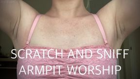 SCRATCH AND SNIFF ARMPIT WORSHIP