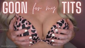 GOON For My TITS