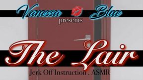 The Lair an ASMR Jizz Play