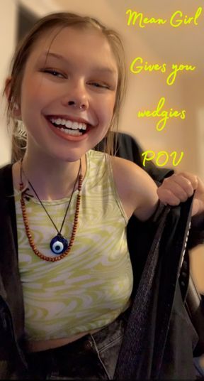 Your Bully wedgies you POV