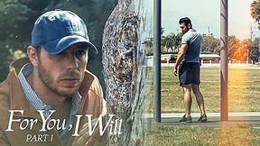 For You, I Will - Part 1, Scene #01