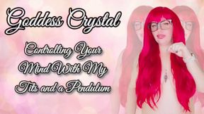 Controlling Your Mind With My Tits and a Pendulum