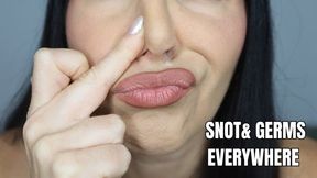 Snot and germs everywhere! - OnlyVanessa