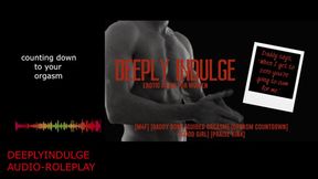CUM COUNTDOWN (FULL AUDIO ON O-F) DADDY COUNTS DOWN FOR YOUR ORGASM&#x1F4A6; JOY DADDY DOM INTENSE