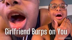 Girlfriend Burps on You - Royal Ro GFE