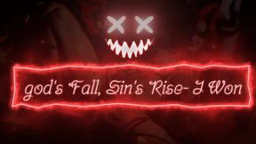 Satanic Soul-Selling Series: God's Fall, Sin's Rise