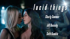 LUCIDFLIX Lucid stuff with Charly Summer and Jill Kassidy