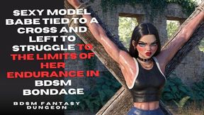 sexy model babe in tight workout vest is tied to a cross and left to struggle to the limits of her endurance in bdsm bondage