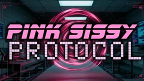 Pink Sissy Protocol Trance