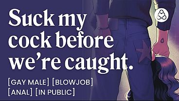 ASMR Audio Porn: Hot Stranger Sucks Your Cock in a Public Bathroom &ndash_ Gay Blowjob &amp_ Public Sex &ndash_ Erotic Audio Roleplay for Men
