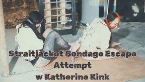 Straitjacket Bondage Escape Attempt w Katherine Kink