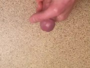 squirting all over the bathroom counter - cum shot