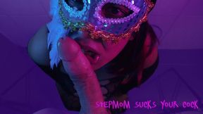 Stepmom sucks your cock