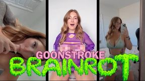 GoonSTROKE BrainROT