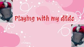 Playing with my dildo😈