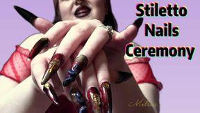 Stiletto Nails Ceremony
