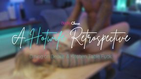 Ａ Ｈｏｔｗｉｆｅ Ｒｅｔｒｏｓｐｅｃｔｉｖｅ - Dining on Desire: A Kitchen Table Fuck