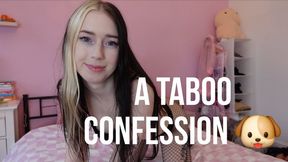 The Taboo Confession