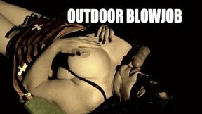 OUTDOOR BLOWJOB