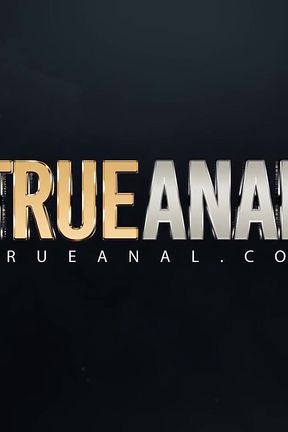 True Anal - Alex Grey Goes All Out Nasty in Her Backdoor Audition