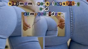 Taboo Stepmom In Jeans Facesitting and Cum Countdown 4k