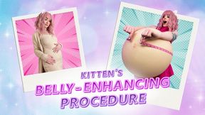 Kitten's Belly Enhancing Procedure - Inflation Belly Expansion