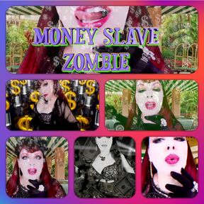 Money Slave Zombie