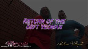 Return Of The 50FT Yeoman