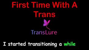 first time with a trans - english audio sex story