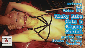 Sex Video #4: Kinky Babe Gets A Bigger Facial - Behind The Scenes Version