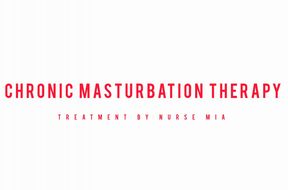 CHRONIC MASTURBATION THERAPY