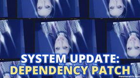 SYSTEM UPDATE: DEPENDENCY PATCH