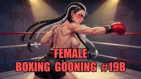 Female Boxing Gooning #19B: Ring Queens Dominion (Animated)